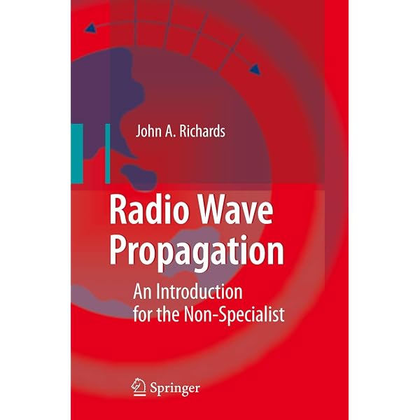 Radio Propagation: Principles and Practice: Poole, I.D.